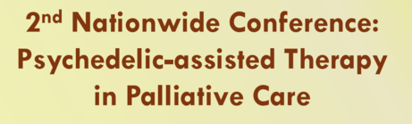 2ND NATIONAL TRAINING COURSE IN PSYCHEDELIC ASSISTED THERAPY IN PALLIATIVE CARE